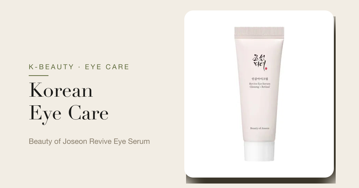 Beauty of Joseon Revive Eye Serum - Korean eye care